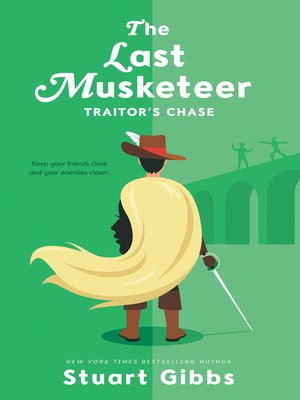 the last musketeer 2 traitor the last musketeer 2 traitor